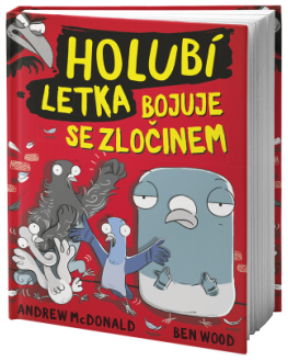 Obal knihy Holubí letka bojuje se&nbsp;zločinem