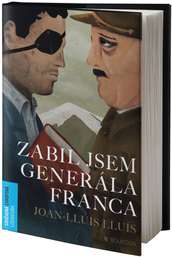 Obal knihy Zabil jsem generála Franca