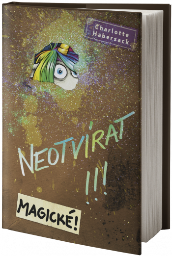 Obal knihy Neotvírat!!! Magické!