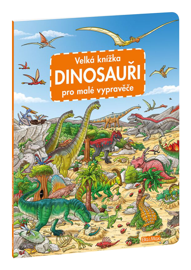 Velká knížka – Dinosauři pro malé vypravěče